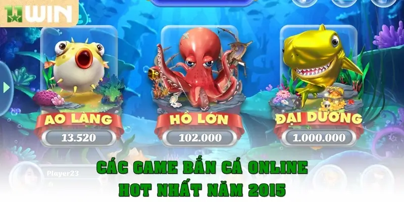 Bắn cá online – Trải nghiệm 4 game hấp dẫn cùng 11win 4 Các game bắn cá online hot nhất năm 2025
