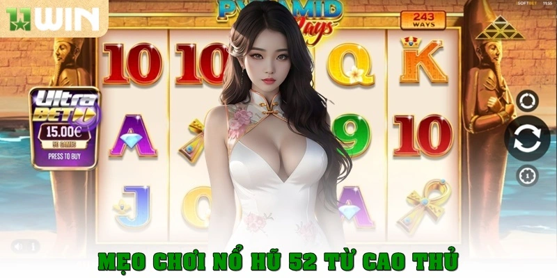 Nổ hũ 52 – Trò chơi slot đổi thưởng hấp dẫn mọi thời 4 Mẹo chơi Nổ hũ 52 từ cao thủ
